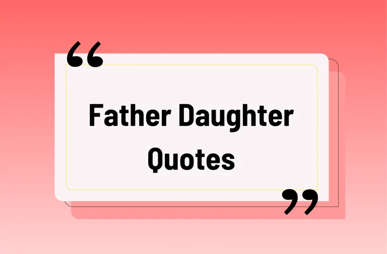 Father Daughter Quotes